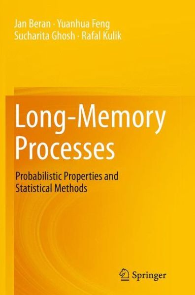 Cover for Jan Beran · Long-Memory Processes: Probabilistic Properties and Statistical Methods (Paperback Book) [Softcover reprint of the original 1st ed. 2013 edition] (2016)