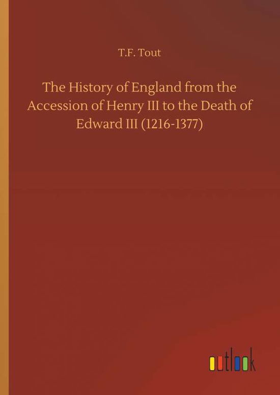 Cover for Tout · The History of England from the Ac (Book)