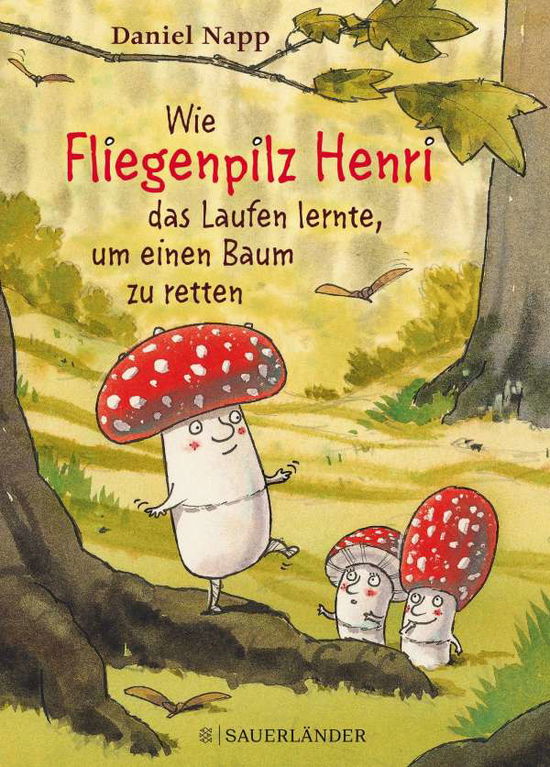 Cover for Napp · Wie Fliegenpilz Henri das Laufen l (Book)