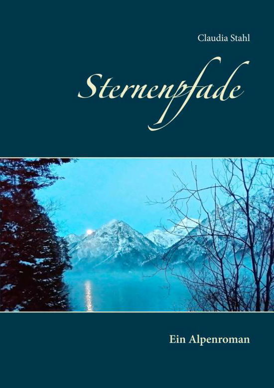 Sternenpfade - Stahl - Książki -  - 9783740735357 - 