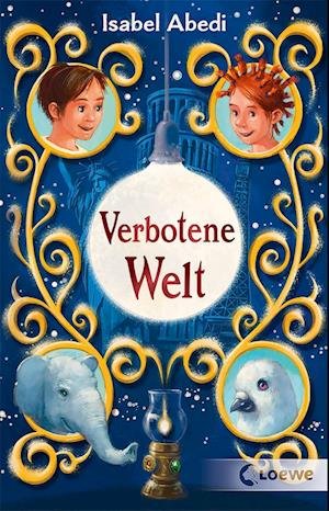 Cover for Isabel Abedi · Verbotene Welt (Pocketbok) (2022)