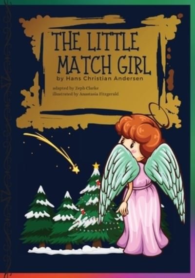 Cover for Hans Christian Andersen · The Little Match Girl (Taschenbuch) (2021)