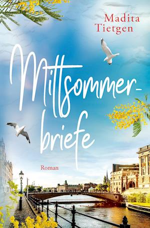 Cover for Madita Tietgen · Mittsommerbriefe (Book) (2023)