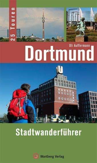 Cover for Auffermann · Dortmund - Stadtwanderführer (Buch)