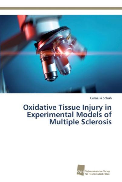 Cover for Schuh · Oxidative Tissue Injury in Experi (Book) (2015)