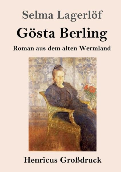 Cover for Selma Lagerloef · Goesta Berling (Grossdruck) (Taschenbuch) (2019)