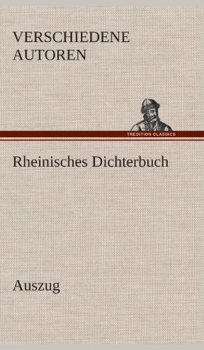 Cover for Zzz -. Verschiedene Autoren · Rheinisches Dichterbuch (Gebundenes Buch) [German edition] (2013)