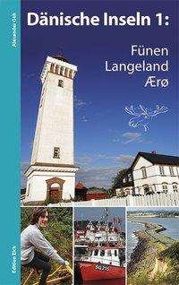 Cover for Geh · Dänische Inseln 1: Fünen, Langeland (Bog)