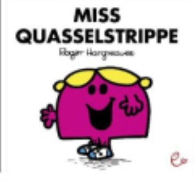 Cover for Roger Hargreaves · Mr Men und Little Miss: Miss Quasselstrippe (Taschenbuch) (2012)
