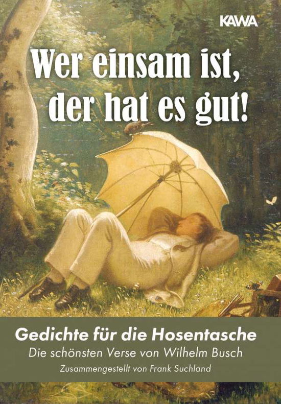 Cover for Busch · Wer einsam ist, der hat es gut! (Book)