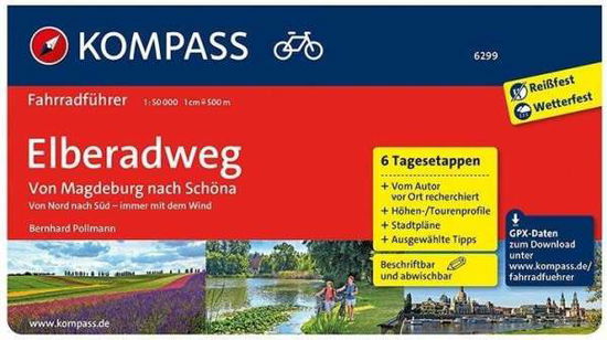 Cover for Mair-Dumont / Kompass · Kompass Fahrradführer: Kompass Fahrradführer 6299: Elberadweg von Magdeburg nach Schöna (Spiral Book) (2018)