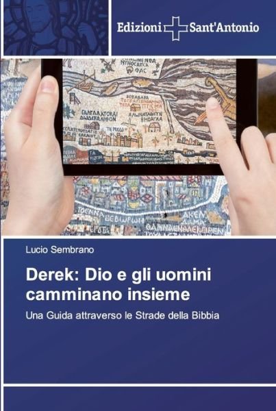 Cover for Sembrano · Derek: Dio e gli uomini cammin (Buch) (2019)