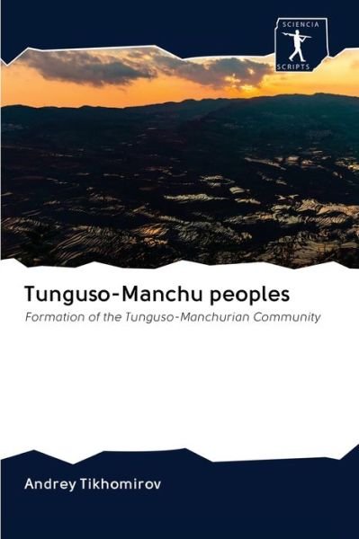 Cover for Tikhomirov · Tunguso-Manchu peoples (Buch) (2020)