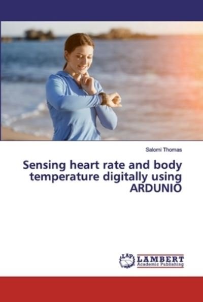 Cover for Thomas · Sensing heart rate and body temp (Buch) (2019)