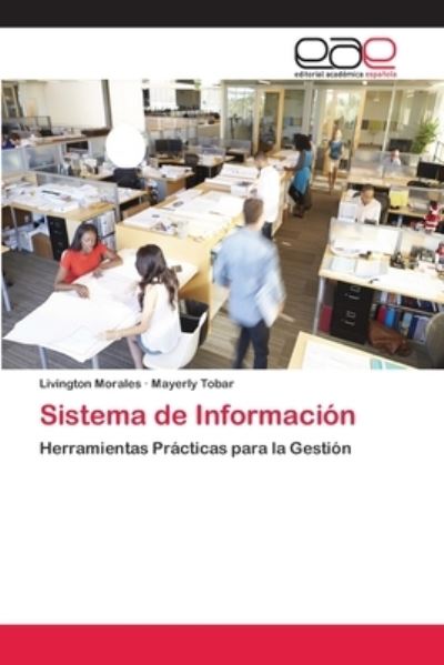 Cover for Morales · Sistema de Información (Book) (2018)