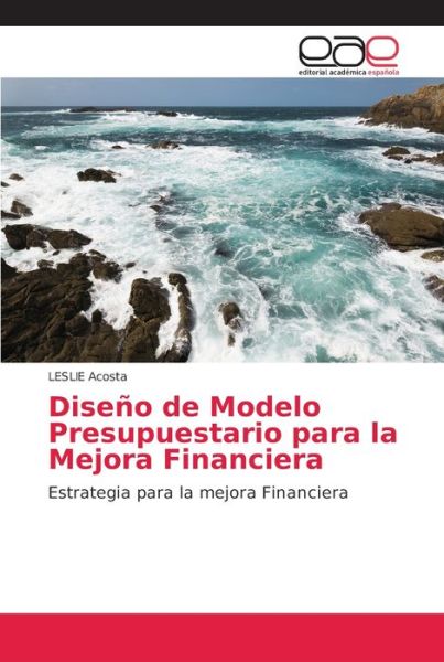 Cover for Acosta · Diseño de Modelo Presupuestario (Book) (2018)