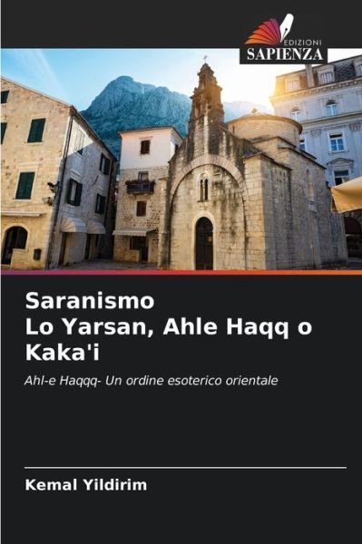 Cover for Yildirim · Saranismo Lo Yarsan, Ahle Haqq (Bog) (2020)