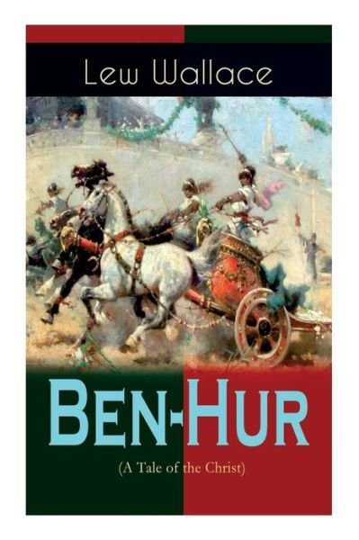 Cover for Lew Wallace · Ben-Hur (A Tale of the Christ) (Paperback Book) (2020)