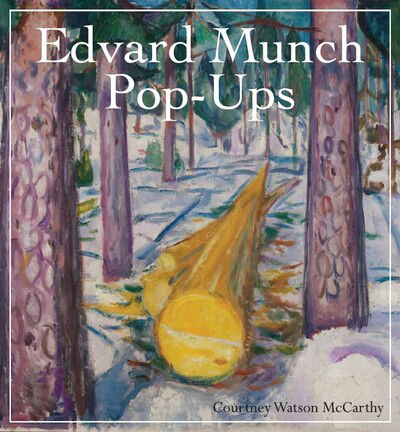 Cover for Bjørn Arild Ersland · Edvard Munch Pop-Ups (Hardcover Book) (2024)