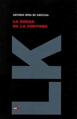 Cover for Antonio Mira De Amescua · La Rueda De La Fortuna (Teatro) (Spanish Edition) (Innbunden bok) [Spanish edition] (2024)