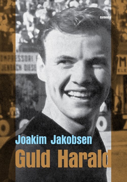 Cover for Joakim Jakobsen · Guld-Harald (Bound Book) [1.º edición] (2009)