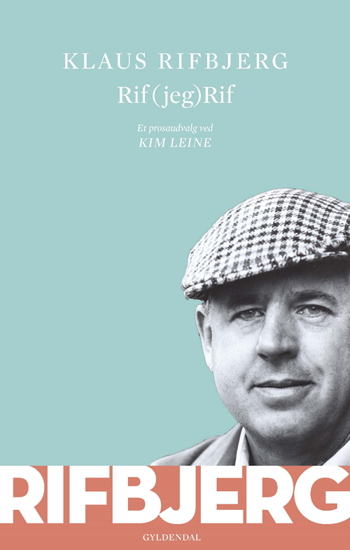 Cover for Klaus Rifbjerg · Rif (jeg) Rif (Bound Book) [1th edição] (2020)