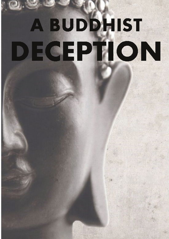 Cover for Ben Blijleven · A Buddhist Deception (Paperback Book) [1st edition] (2024)