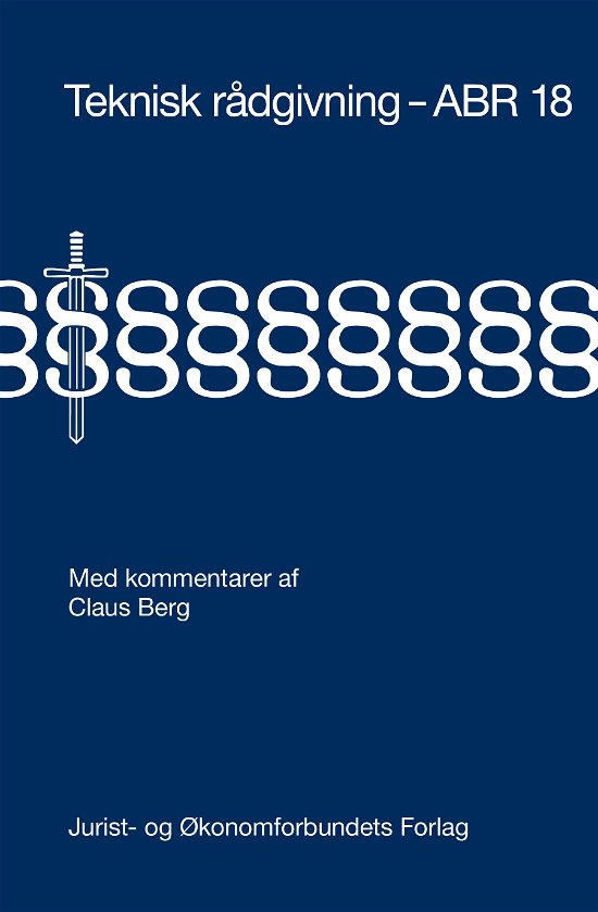 Cover for Claus Berg · Teknisk rådgivning - ABR 18 (Hardcover Book) (2021)