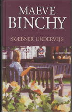 Cover for Maeve Binchy · Skæbner undervejs (Inbunden Bok) [1:a utgåva] [Indbundet] (2002)