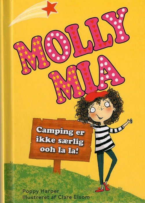 Cover for Poppy Harper · Molly Mia: Camping er ikke særlig ohh la la! (Indbundet Bog) [1. udgave] (2015)