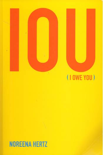 Cover for Noreena Hertz · Iou (Paperback Book) [1. Painos] (2006)