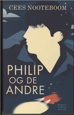 Cover for Cees Nooteboom · Philip og de andre (Sewn Spine Book) [1st edition] (2011)