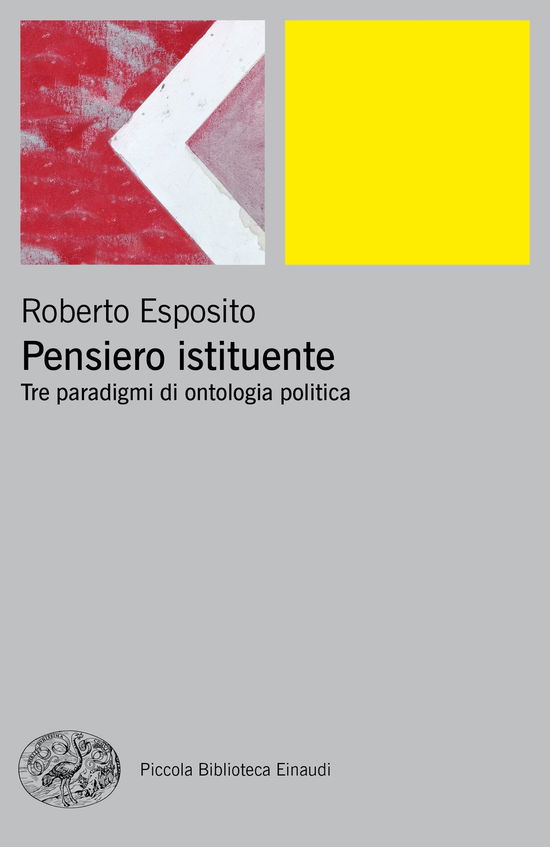 Cover for Roberto Esposito · Pensiero Istituente. Tre Paradigmi Di Ontologia Politica (Book)