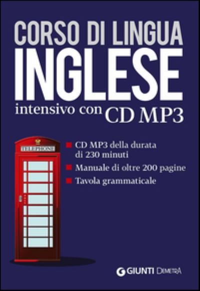 Corso di lingua inglese intensivo con CD MP3 - Vv Aa - Kirjat - Giunti Gruppo Editoriale - 9788809817357 - maanantai 7. syyskuuta 2015