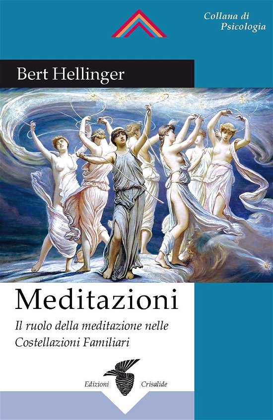 Cover for Bert Hellinger · Meditazioni. Il Ruolo Della Meditazione Nelle Costellazioni Familiari (Bog)