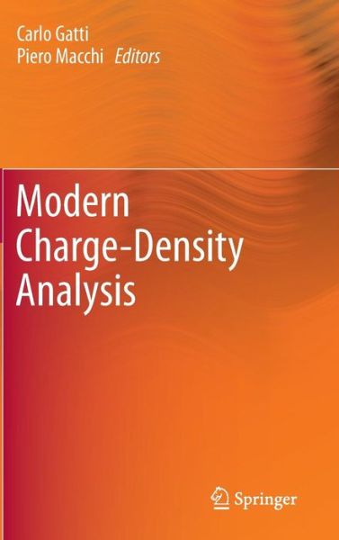 Carlo Gatti · Modern Charge-density Analysis (Hardcover Book) (2012)