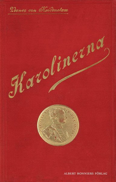 Cover for Verner von Heidenstam · Karolinerna (ePUB) (2012)