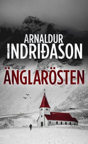 Cover for Arnaldur Indridason · Erlendur Sveinsson: Änglarösten (Paperback Book) (2015)