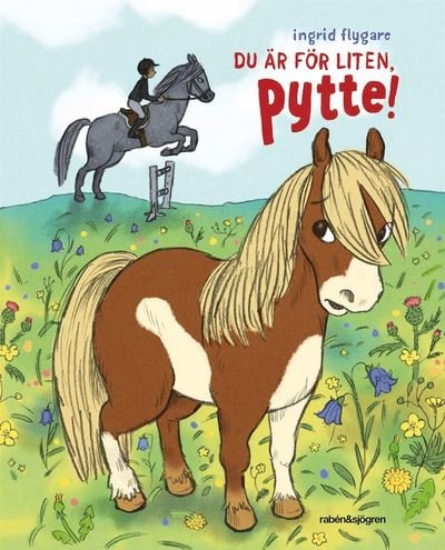 Cover for Ingrid Flygare · Du är för liten Pytte (Bound Book) (2016)