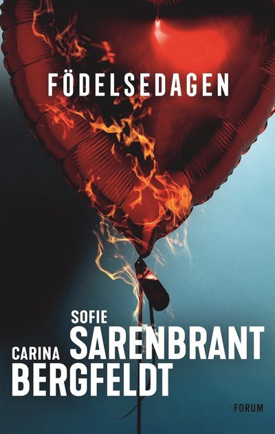 Cover for Sofie Sarenbrant · Födelsedagen (Gebundesens Buch) (2023)