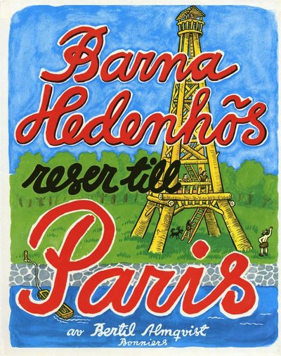 Cover for Bertil Almqvist · Barna Hedenhös: Barna Hedenhös reser till Paris (ePUB) (2013)