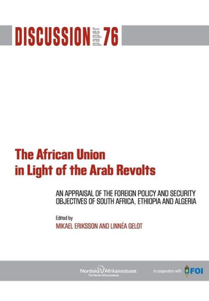 Cover for Mikael Eriksson · The African Union in Light of the Arab Revolts (Paperback Bog) (2013)