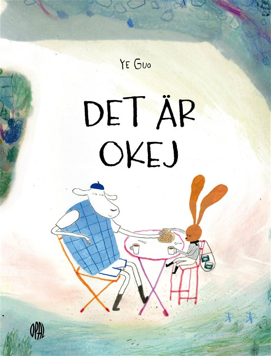 Cover for Ye Guo · Det är okej (Gebundesens Buch) (2024)