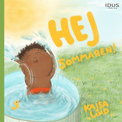 Cover for Kajsa Lind · Hej sommaren! (Bound Book) (2022)