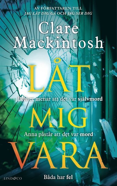 Cover for Clare Mackintosh · Låt mig vara (Innbunden bok) (2019)