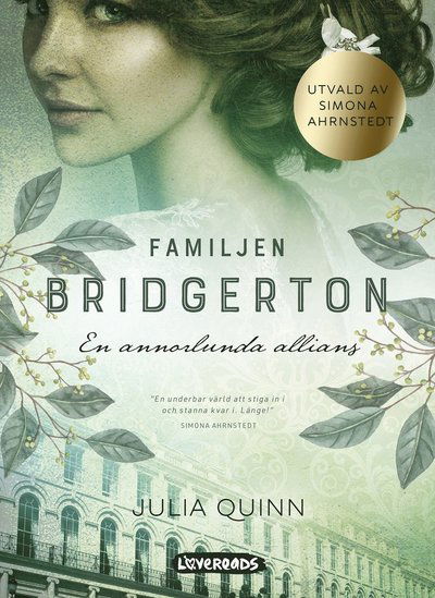 Cover for Julia Quinn · Familjen Bridgerton: En annorlunda allians (Bog) (2019)