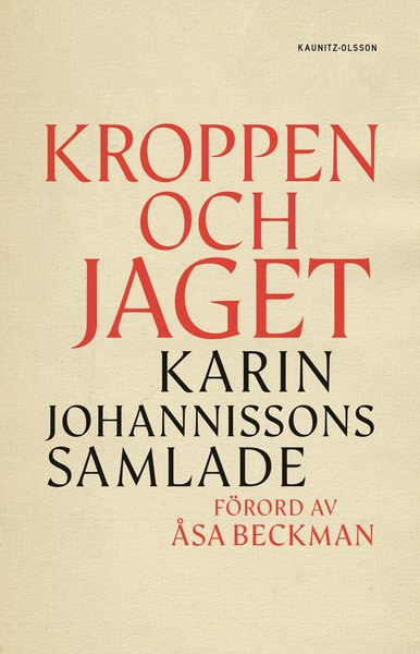 Cover for Karin Johannisson · Kroppen och jaget (Hardcover Book) (2021)