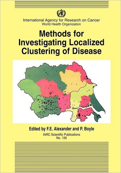 Cover for Alexander · Methods for Investigating Localized Clustering of Disease (Paperback Book) (1997)