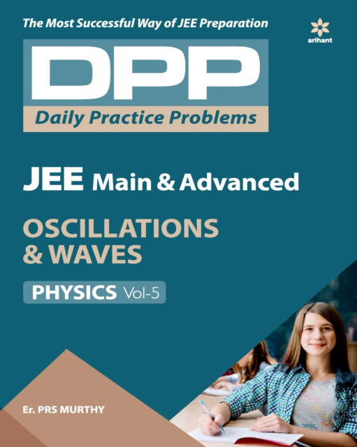 Daily Practice Problems (Dpp) for Jee Main & Advanced - Oscillations & Waves Physics 2020 - P.R.S. Murthy - Książki - Arihant Publishers - 9789313193357 - 4 maja 2019