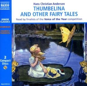 Cover for Hans Christian Andersen · Thumbelina &amp; Other Fairytales (CD) [Abridged edition] (2005)